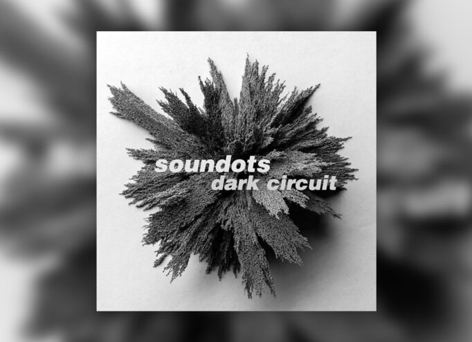 Обкладинка альбому Soundots — Dark Circuit